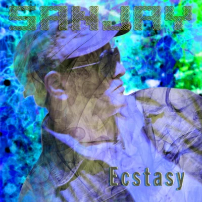 Sanjay Ecstasy - Single