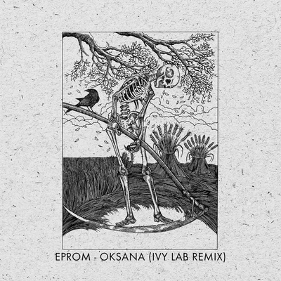 Eprom Oksana (Ivy Lab Remix)