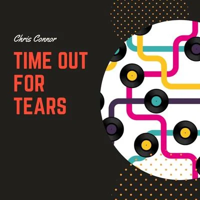 Various Artists/Chris Connor Time Out for Tears