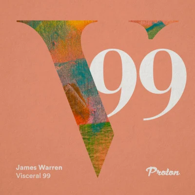 James Warren/Proton Radio Visceral 099 (DJ Mix)