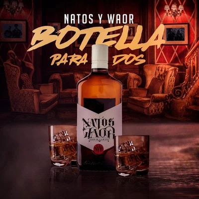 Natos y Waor Botella para dos