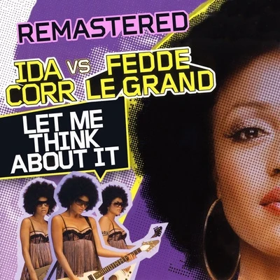 Ida Corr Let Me Think About It (Remastered)