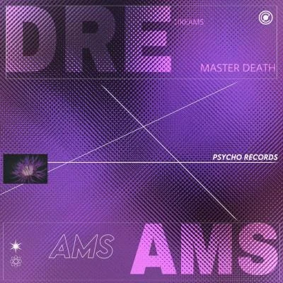 Master Death/PsychoRecords Dreams