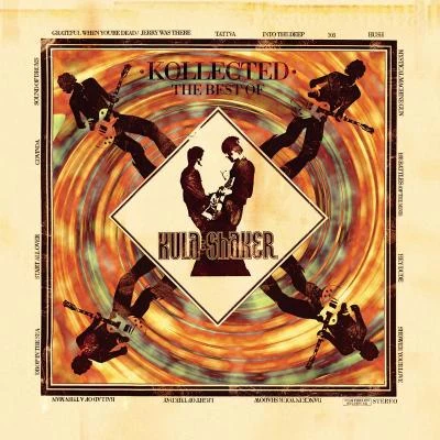 Kula Shaker Kollected - The Best Of Kula Shaker