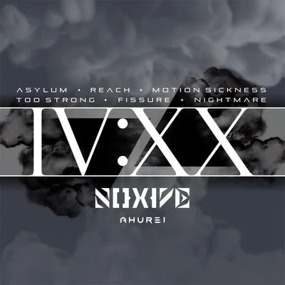 Noxive IV:XX