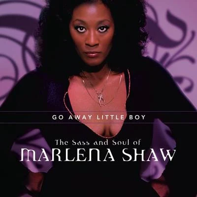 Marlena Shaw Go Away Little Boy: The Sass And Soul Of Marlena Shaw