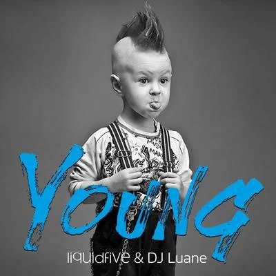 liquidfive Young