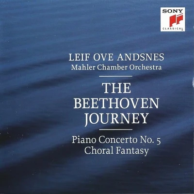 Leif Ove Andsnes Beethoven - Piano Concerto no.5 & Choral Fantasy - Leif Ove Andsnes