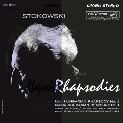 斯托科夫斯基 Smetana: Moldau; Liszt: Hungarian Rhapsody No. 2; Roumanian Rhapsody No. 1 - Sony Classical Originals