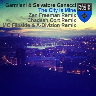 Garmiani/Salvatore Ganacci The City Is Mine