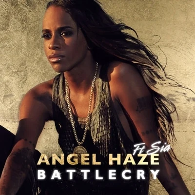 Angel Haze Battle Cry (feat. Sia) [Remixes] - EP