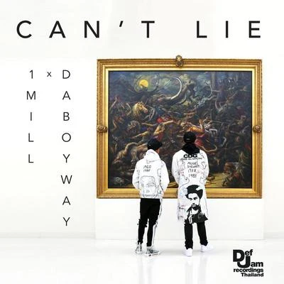 DABOYWAY/1Mill Cant Lie