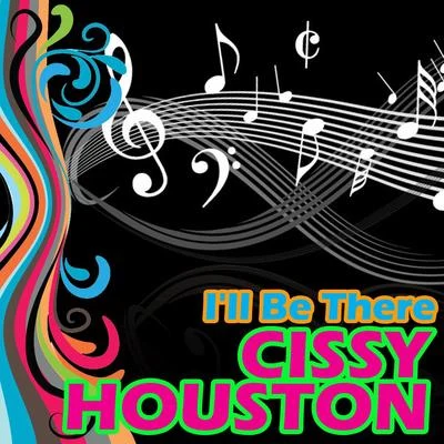 Cissy Houston I'll Be There