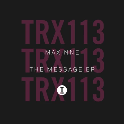 Maxinne The Message EP