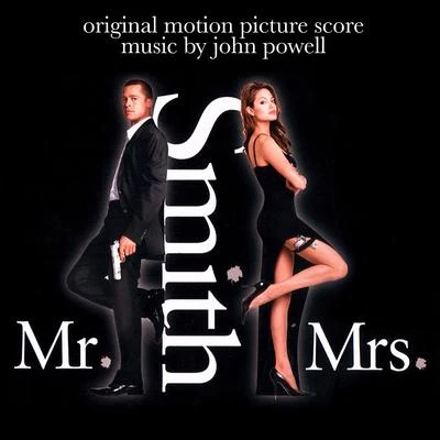 John Powell Mr. & Mrs. Smith (Original Motion Picture Score)