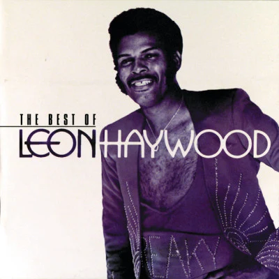 Leon Haywood The Best Of Leon Haywood