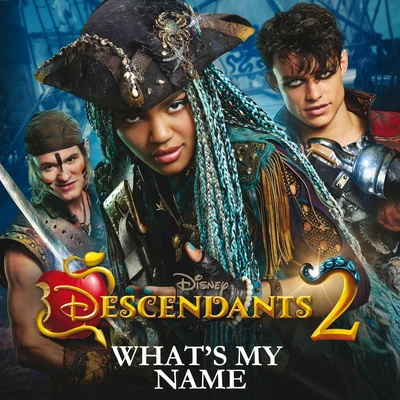 China Anne McClain What's My Name (From Descendants 2)