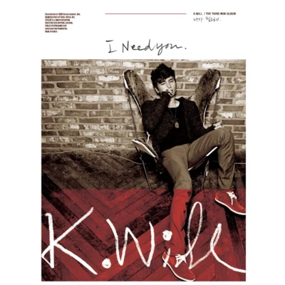 K.Will 니가 필요해 (I Need You)