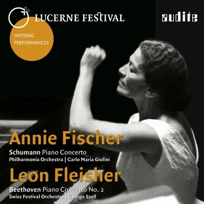 Annie Fischer Lucerne Festival Historic Performances: Annie Fischer & Leon Fleisher