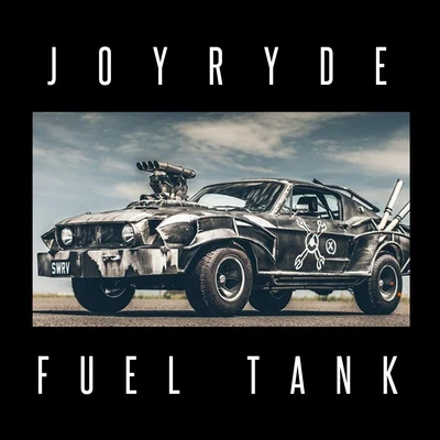 Joyryde Fuel Tank