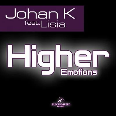 Johan K Higher Emotions