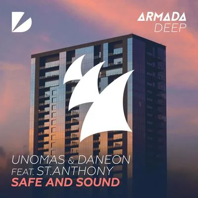 UNOMAS/Daneon Safe And Sound