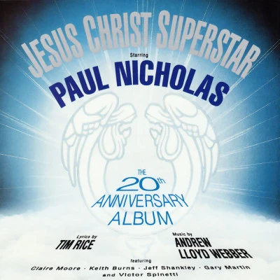 Tim Rice/Andrew Lloyd Webber Jesus Christ Superstar (20th Anniversary London Cast Recording)