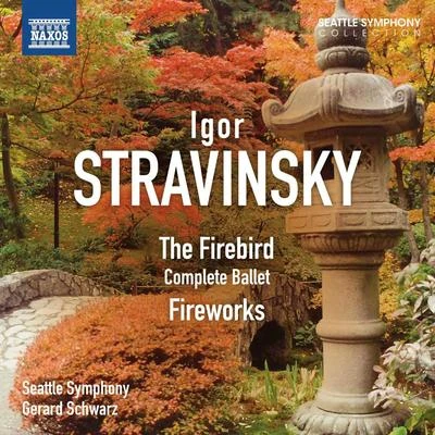 Gerard Schwarz STRAVINSKY, I.: Firebird (The)Fireworks (Seattle Symphony, Schwarz)