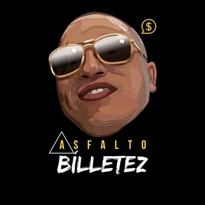 Asfalto Billetez