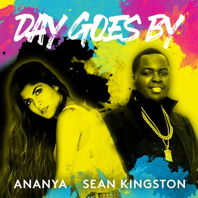 Ananya Birla/Sean Kingston Day Goes By