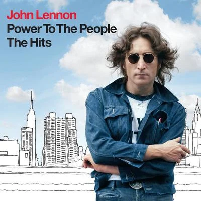 John Lennon Power To The People - The Hits