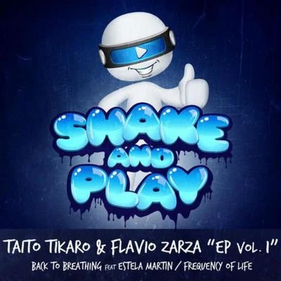 Flavio Zarza/Taito Tikaro EP, Vol. 1