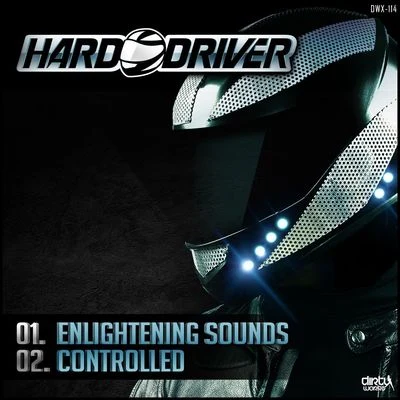 Hard Driver Enlightening Sounds