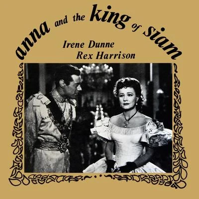 Irene Dunne/Rex Harrison Anna And The King Of Siam