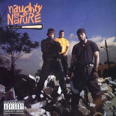 Naughty by Nature Naughty by Nature