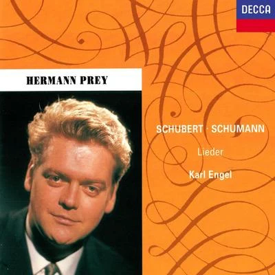 Hermann Prey Schubert & Schumann: Lieder