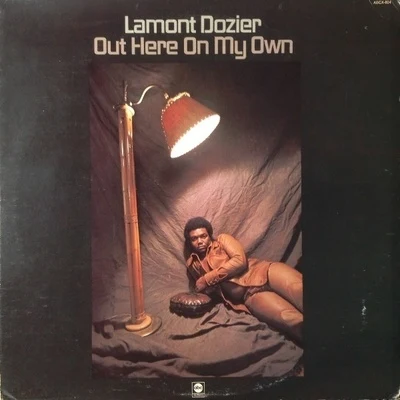 Lamont Dozier Out Here On My Own