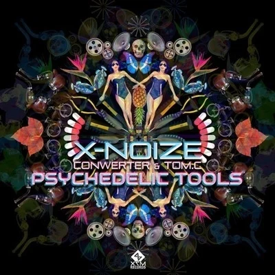 X-Noize Psychedelic Tools