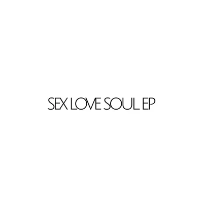 Andrea Godin/Starkillers Sex Love Soul EP