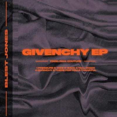 Blest Jones Givenchy - EP