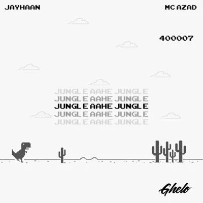 Jayhaan Jungle Aahe Jungle