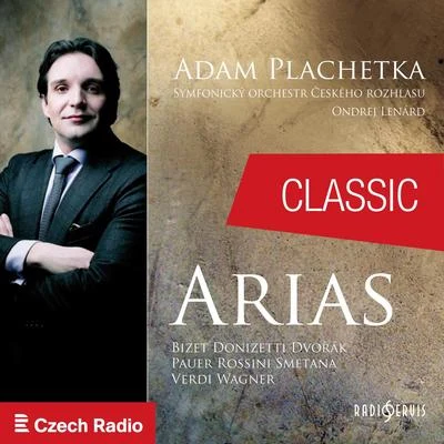 Adam Plachetka Arias