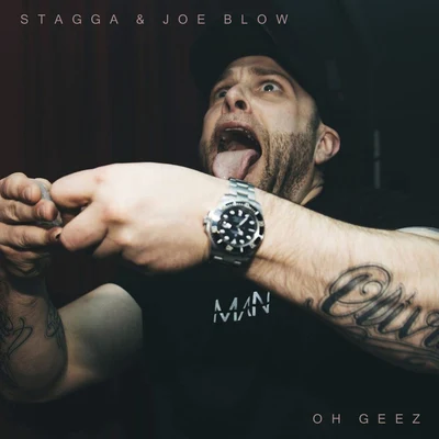 Joe Blow/Stagga Oh Geez