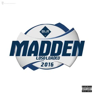 Loso Loaded Madden - Single