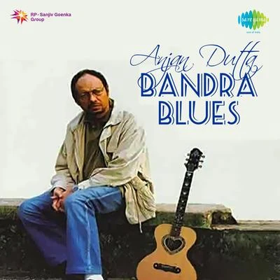 Anjan Dutta Bandra Blues