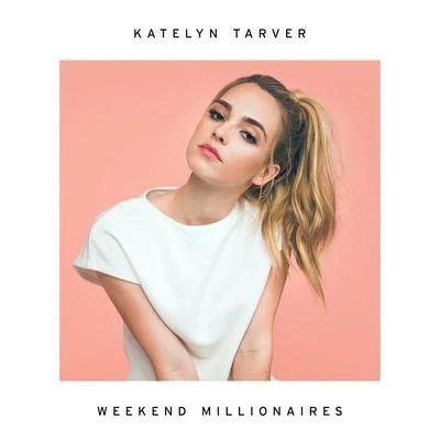 Katelyn Tarver Weekend Millionaires