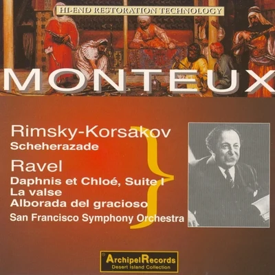 Pierre Monteux/San Francisco Symphony Orchestra/Massimo Rubolotta Nicolas Rimsky-Korsakov: Scheherazade - Ravel: Daphnis Chloé, Suite No. 1