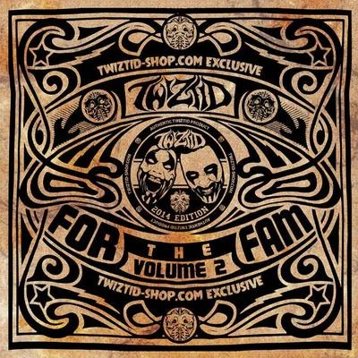 Twiztid For the Fam EP Vol. 2