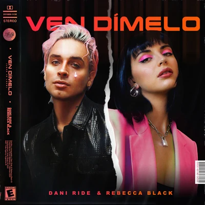 Dani Ride/Rebecca Black Ven Dimelo (Love is Love)