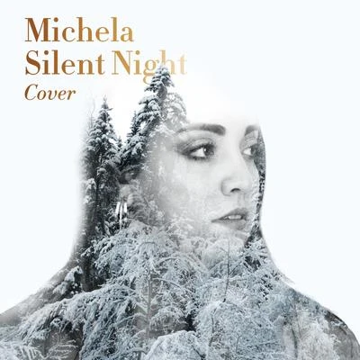 Michela Silent Night